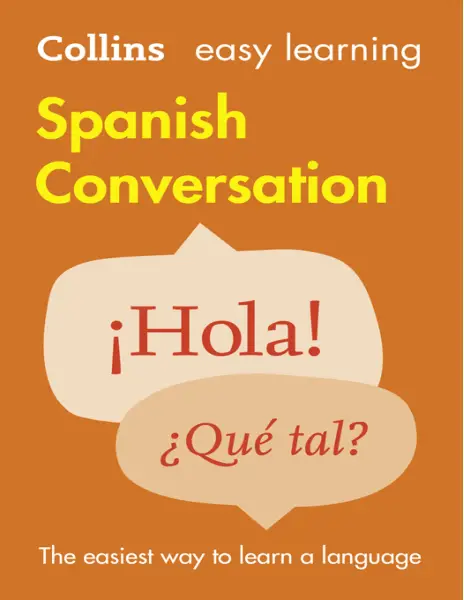 Easy Learning Spanish Conversation Trusted support for learning