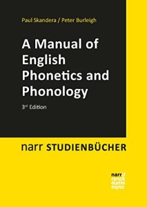 A Manual of English Phonetics and Phonology Twelve Lessons