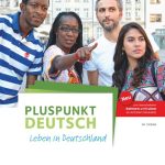 Pluspunkt Deutsch — Leben in Deutschland A1