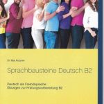 Sprachbausteine Deutsch B2 - Teil 1