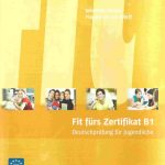 Fit fürs Zertifikat B1 - Deutschprüfung für Jugendliche